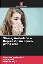 Stress, Ansiedade e Depressão no líquen plano oral