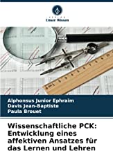 Wissenschaftliche PCK: Entwicklung eines affektiven Ansatzes für das Lernen und Lehren