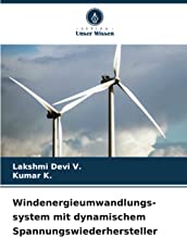 Windenergieumwandlungs-system mit dynamischem Spannungswiederhersteller