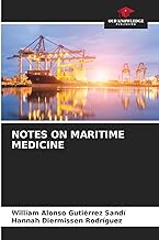 NOTES ON MARITIME MEDICINE