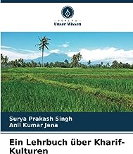 Ein Lehrbuch über Kharif-Kulturen