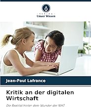 Kritik an der digitalen Wirtschaft: Die Realität hinter dem Wunder der NIKT