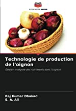 Technologie de production de l'oignon: Gestion intégrée des nutriments dans l'oignon