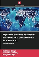 Algoritmo de corte adaptável para reduzir o cancelamento de PAPR e ICI: Sistema MIMO-OFDM