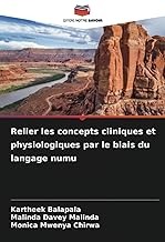 Relier les concepts cliniques et physiologiques par le biais du langage numu