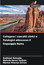 Collegare i concetti clinici e fisiologici attraverso il linguaggio Numu