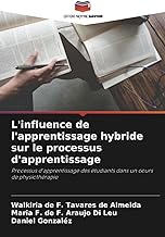 L'influence de l'apprentissage hybride sur le processus d'apprentissage: Processus d'apprentissage des étudiants dans un cours de physiothérapie