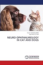 NEURO-OPHTHALMOLOGY IN CAT AND DOGS