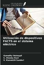 Utilización de dispositivos FACTS en el sistema eléctrico
