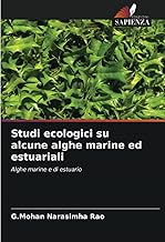 Studi ecologici su alcune alghe marine ed estuariali: Alghe marine e di estuario