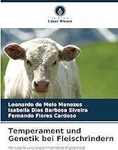 Temperament und Genetik bei Fleischrindern: Konzepte und experimentelle Ergebnisse