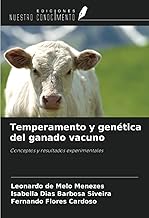 Temperamento y genética del ganado vacuno: Conceptos y resultados experimentales