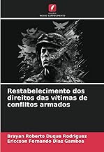 Restabelecimento dos direitos das vítimas de conflitos armados