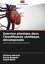Exercice physique dans l'insuffisance cardiaque décompensée: Analyse systématique de la littérature