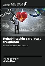 Rehabilitación cardiaca y trasplante: Revisión sistemática de la literatura