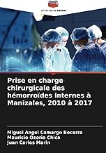 Prise en charge chirurgicale des hémorroïdes internes à Manizales, 2010 à 2017