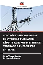 CONTRÔLE D'UN VARIATEUR DE VITESSE À PUISSANCE RÉDUITE AVEC UN SYSTÈME DE STOCKAGE D'ÉNERGIE PAR BATTERIE