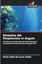 Dinamica del fitoplancton in Angola: Distribuzione spaziale della densità di fitoplancton sulla piattaforma settentrionale nell'agosto 2002