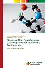 Sidnonas: Uma Revisão sobre suas Propriedades Químicas e Antitumorais: Uma revisão narrativa