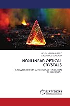 NONLINEAR OPTICAL CRYSTALS: GROWTH ASPECTS AND CHARACTERIZATION TECHNIQUES