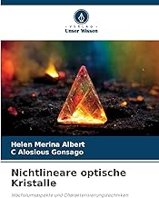 Nichtlineare optische Kristalle: Wachstumsaspekte und Charakterisierungstechniken