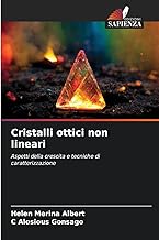 Cristalli ottici non lineari: Aspetti della crescita e tecniche di caratterizzazione