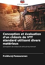 Conception et évaluation d'un châssis de VTT standard utilisant divers matériaux: Conception de châssis de véhicule tout terrain