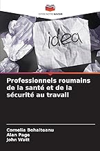 Professionnels roumains de la santé et de la sécurité au travail