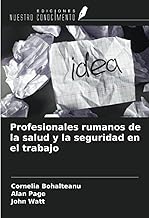 Profesionales rumanos de la salud y la seguridad en el trabajo