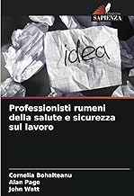 Professionisti rumeni della salute e sicurezza sul lavoro