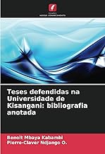 Teses defendidas na Universidade de Kisangani: bibliografia anotada