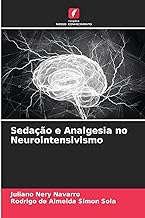 Sedação e Analgesia no Neurointensivismo