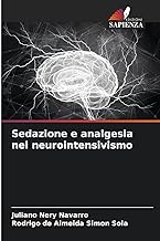 Sedazione e analgesia nel neurointensivismo