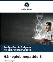 Hämoglobinopathie S: Hämatologie