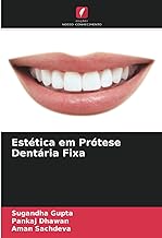 Estética em Prótese Dentária Fixa