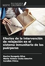 Efectos de la intervención de relajación en el sistema inmunitario de las puérperas