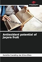 Antioxidant potential of Juçara fruit