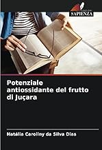 Potenziale antiossidante del frutto di Juçara