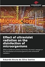 Effect of ultraviolet radiation on the disinfection of microorganisms: Effect of different sheets of primary domestic sewage on the disinfection of microorganisms with ultraviolet radiation