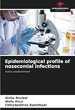 Epidemiological profile of nosocomial infections