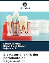 Biomaterialien in der parodontalen Regeneration