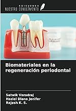 Biomateriales en la regeneración periodontal