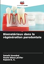 Biomatériaux dans la régénération parodontale