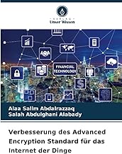 Verbesserung des Advanced Encryption Standard für das Internet der Dinge