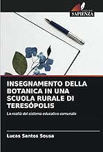 INSEGNAMENTO DELLA BOTANICA IN UNA SCUOLA RURALE DI TERESÓPOLIS: La realtà del sistema educativo comunale