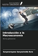 Introducción a la Macroeconomía: Teoría y aplicaciones
