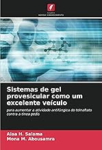 Sistemas de gel provesicular como um excelente veículo: para aumentar a atividade antifúngica do tolnaftato contra a tinea pedis