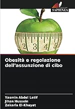 Obesità e regolazione dell'assunzione di cibo