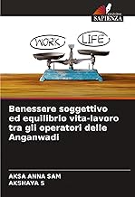 Benessere soggettivo ed equilibrio vita-lavoro tra gli operatori delle Anganwadi
