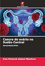 Cancro do ovário no Sudão Central: Apresentação clínica
